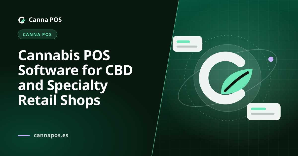 Cannabis POS Software for CBD and Specialty Retail Shops